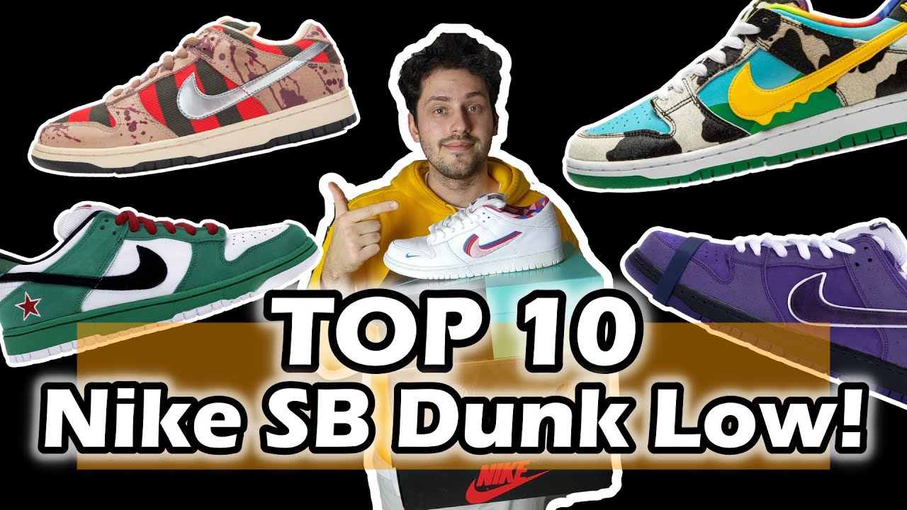 TOP 10 NIKE SB DUNK LOW!