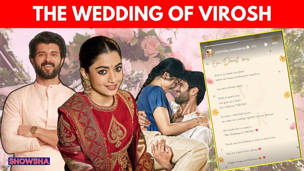 Rashmika & Vijay Announce &lsquo;The Wedding of Virosh&rsquo; | Guest List, Reception, Love Story EXPLAINED