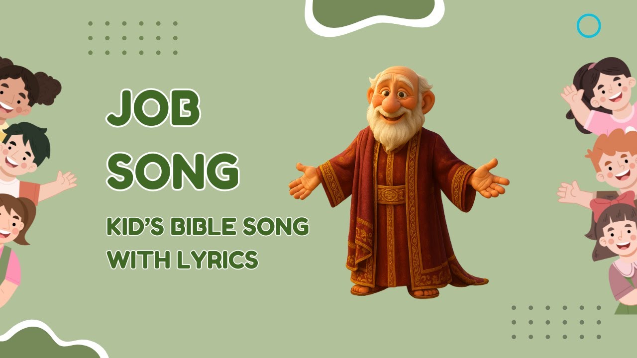 Job | Kid's Animated Bible Song With Lyrics