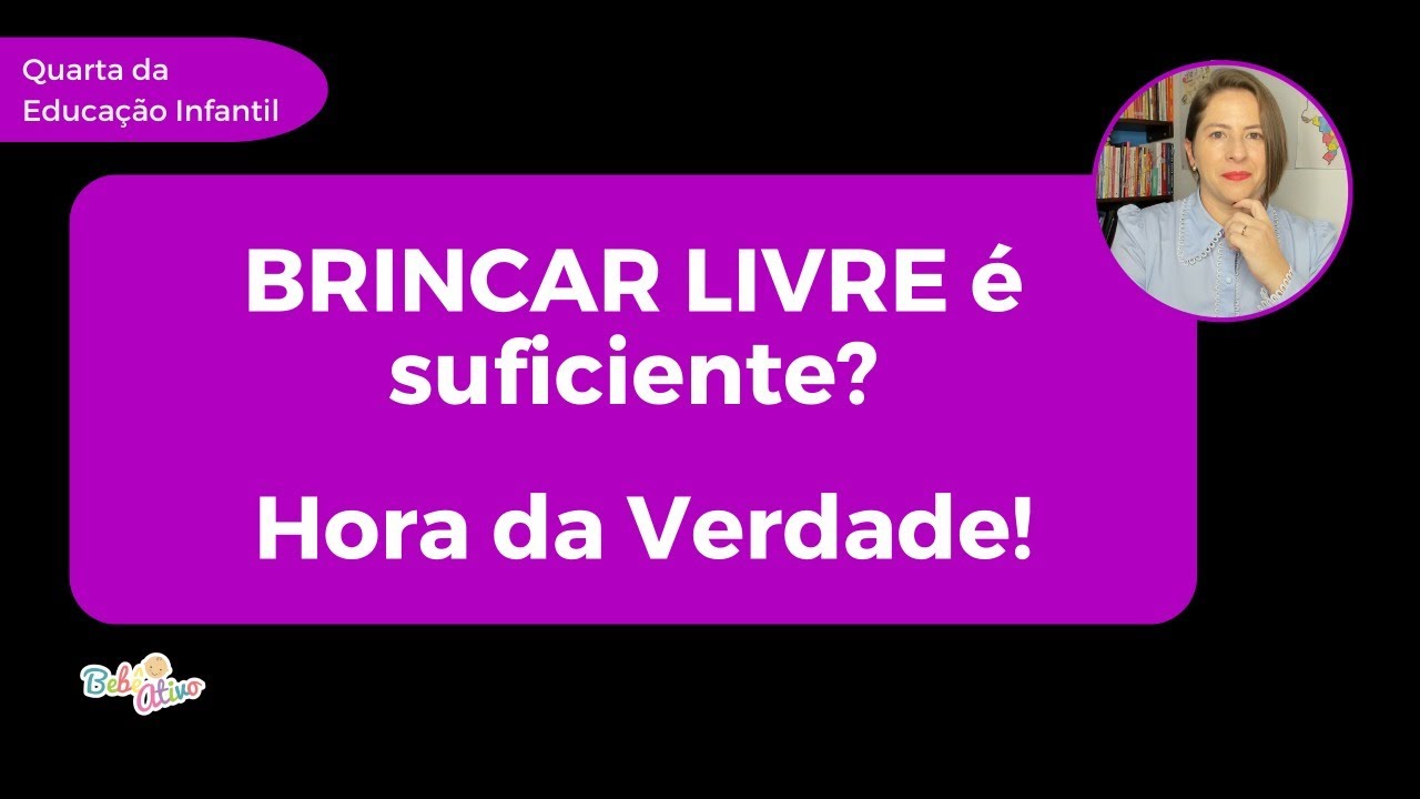 Brincar Livre X Atividades na Educação Infantil: Quanto é o Ideal?