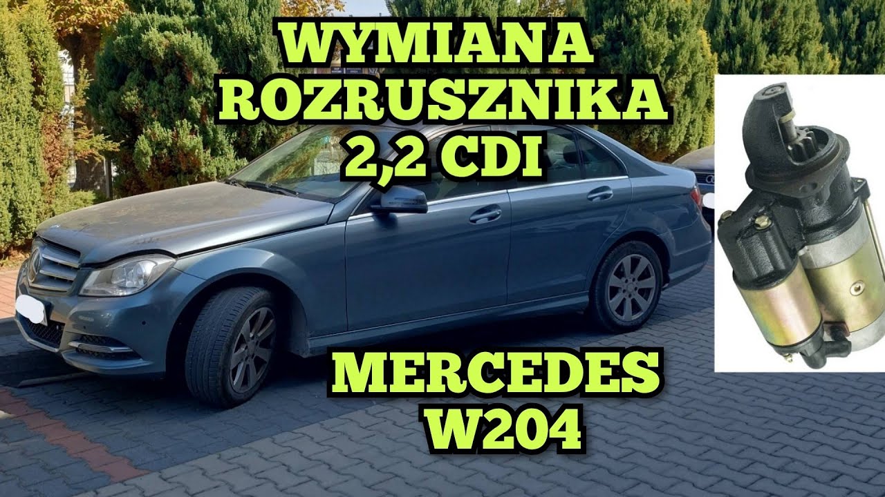 Jak wymienić rozrusznik MERCEDES W204 2,2 CDI 88kW wymiana rozrusznika demontaż wyjęcie naprawa