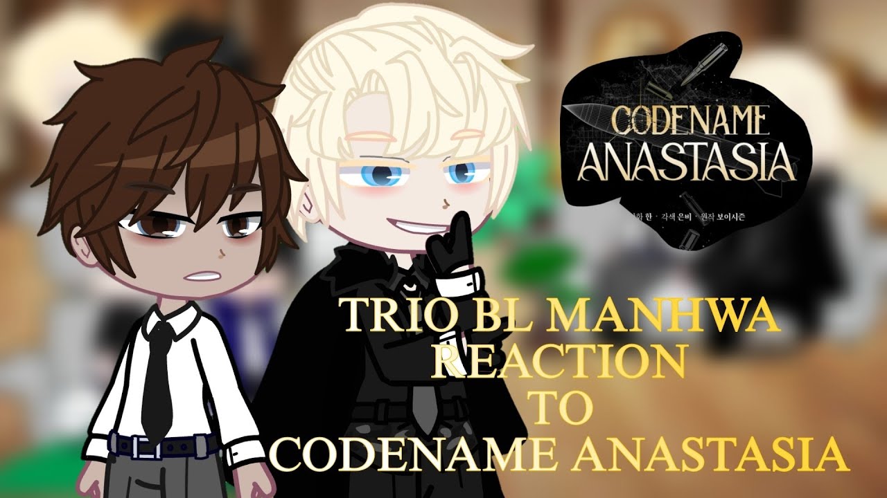 BL Manhwa Trio Reaction to Codename Anastasia || 1/3 || R I N || ENG ||