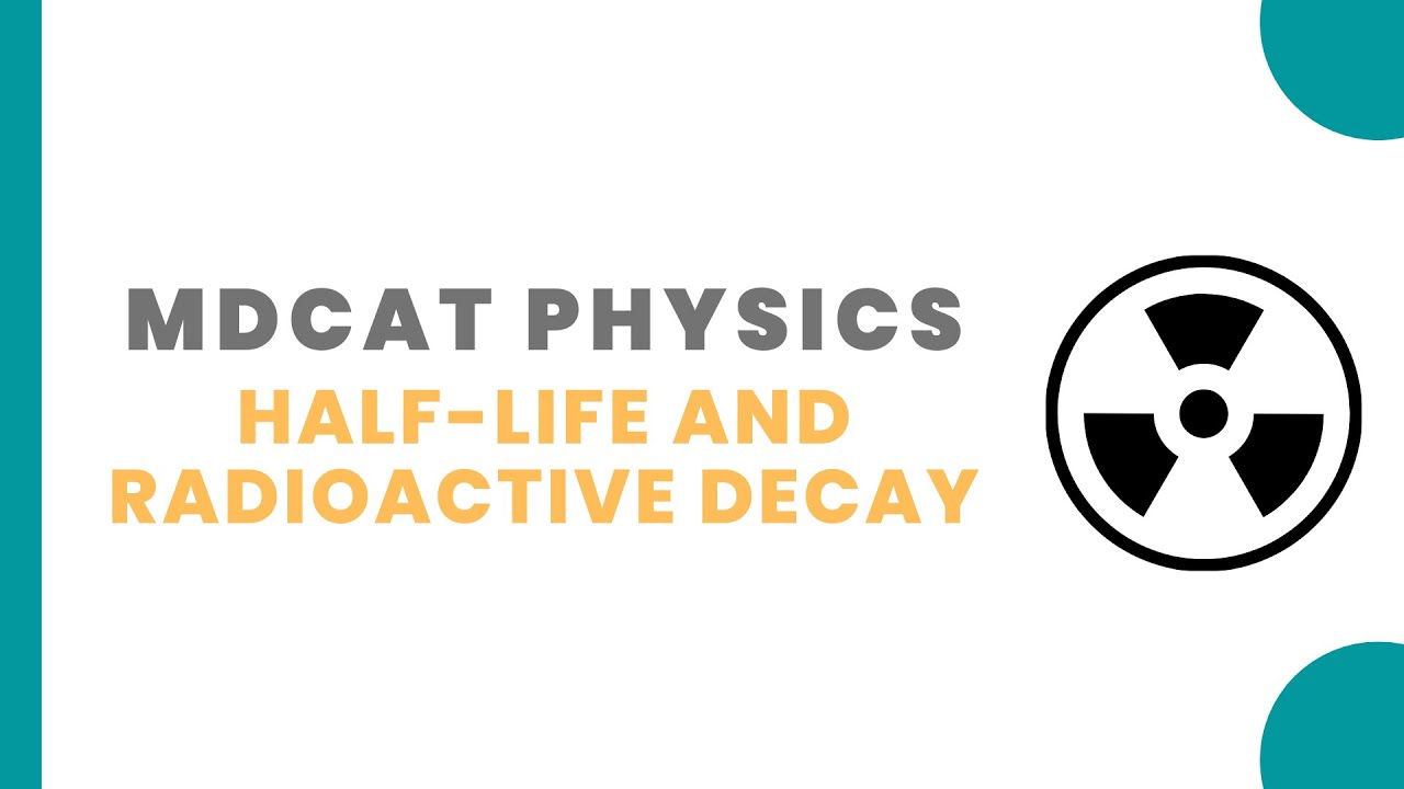 Half Life and Rate of Decay | Important MCQs | MDCAT Physics 2022