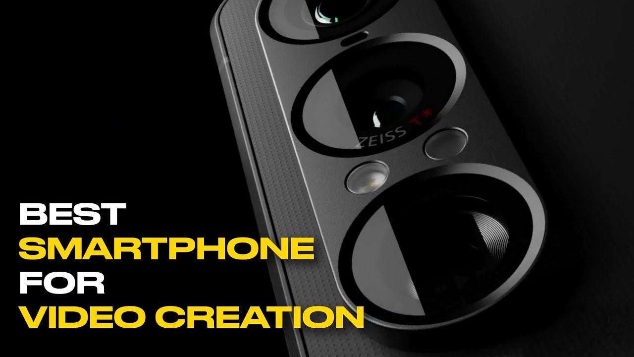 Best Smartphone for Video Recording & Filmmaking