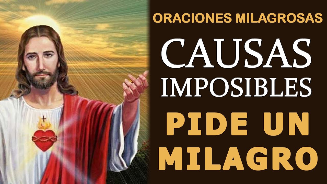 💖Oraciones Milagrosas para las causas más imposibles, escucha estas oraciones y pide u