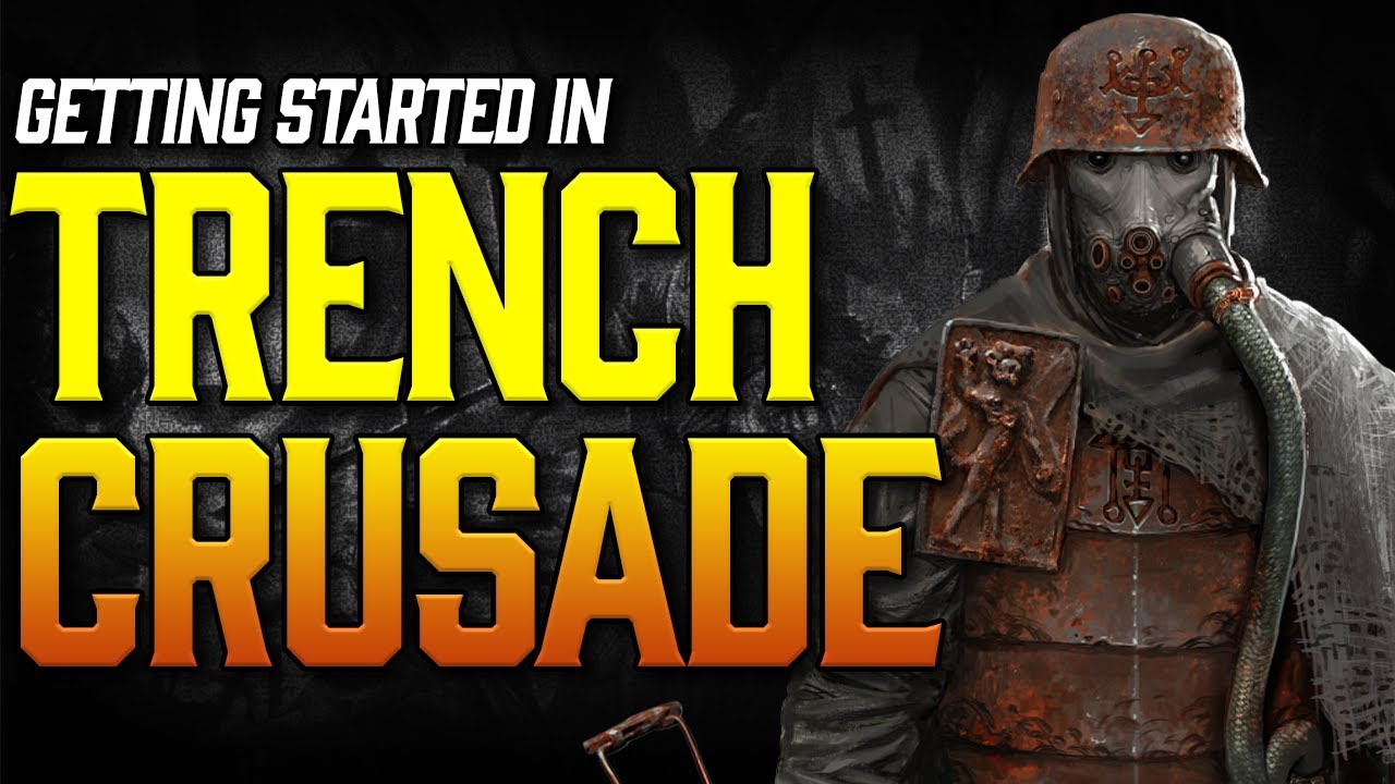 Getting Started in Trench Crusade