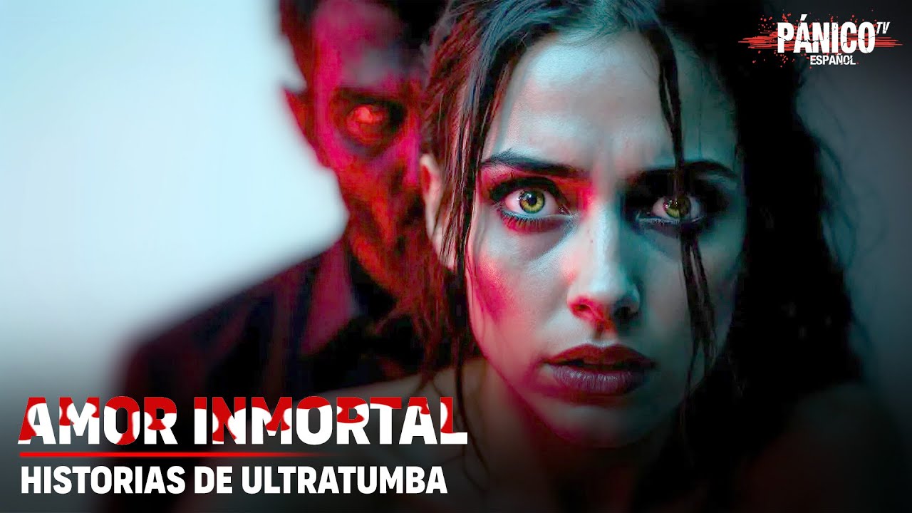 Historias De Ultratumba | Amor inmortal | Episodio 16 Completo En Español Latino | Terror