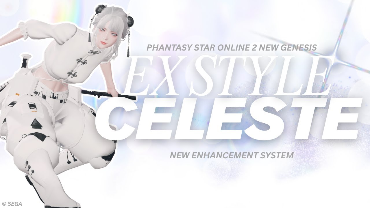 [PSO2:NGS] EX Style Celeste