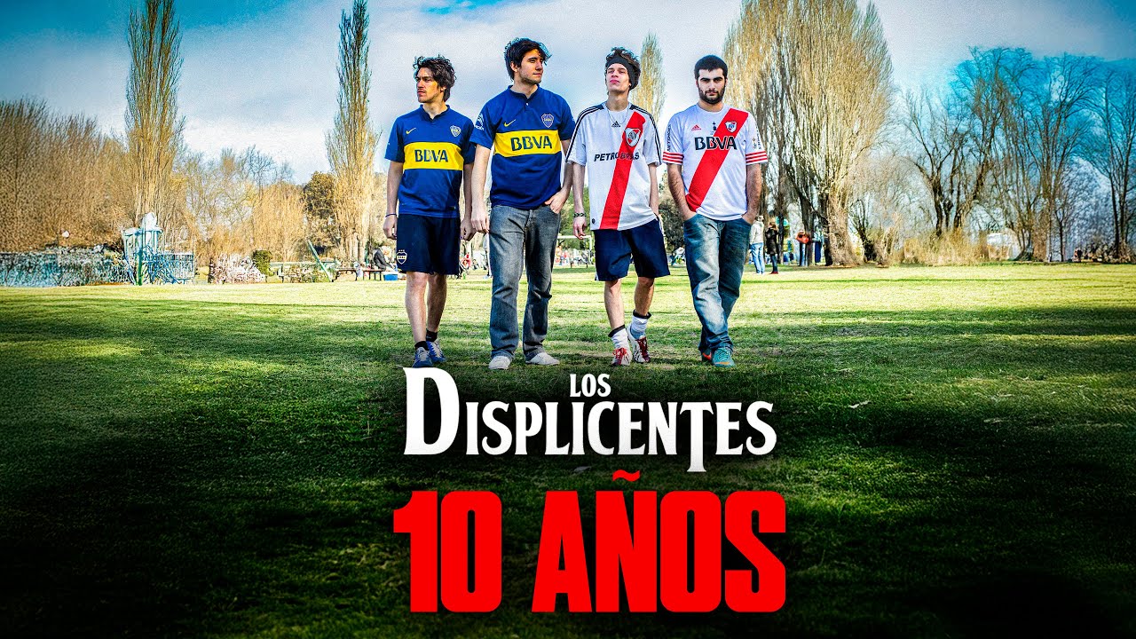 LOS DISPLICENTES 10 AÑOS | La pelicula