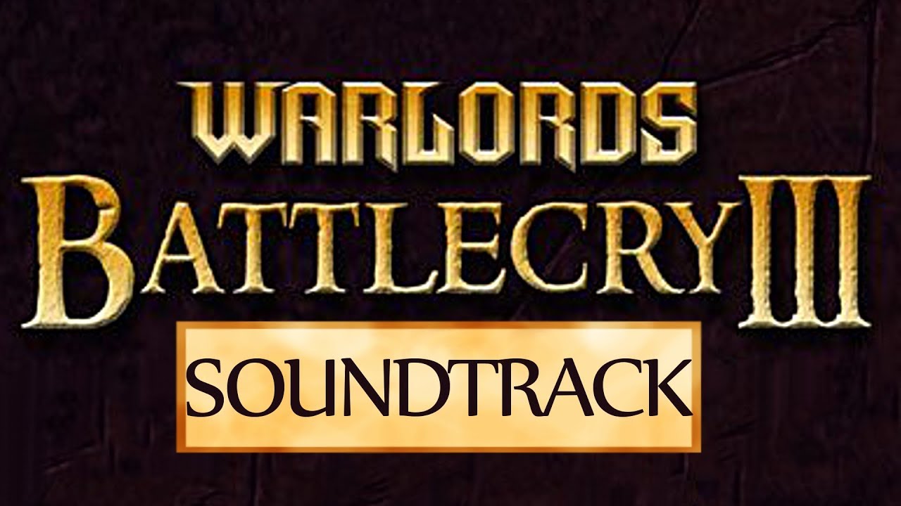 Warlords Battlecry 3 OST - Full Soundtrack [Enhanced Quality] (2004 RTS)