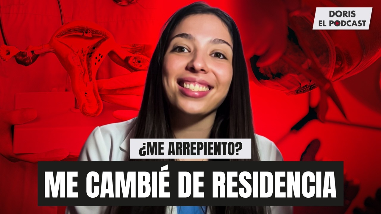 RENUNCIÉ A MI RESIDENCIA MÉDICA 😱 Y CAMBIÉ DE RUMBO | #DORISOFICIAL