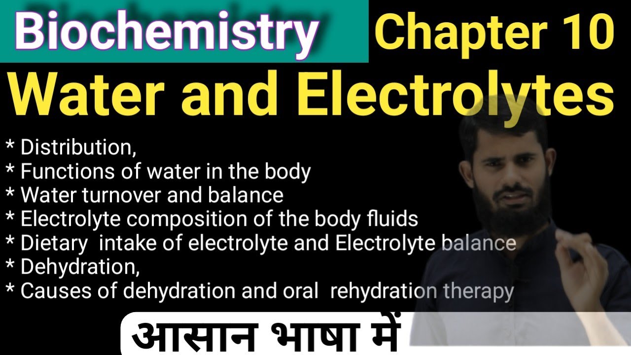 Water and Electrolytes | Biochemistry and Clinical Pathology Chapter 10 | Water turnover and balance