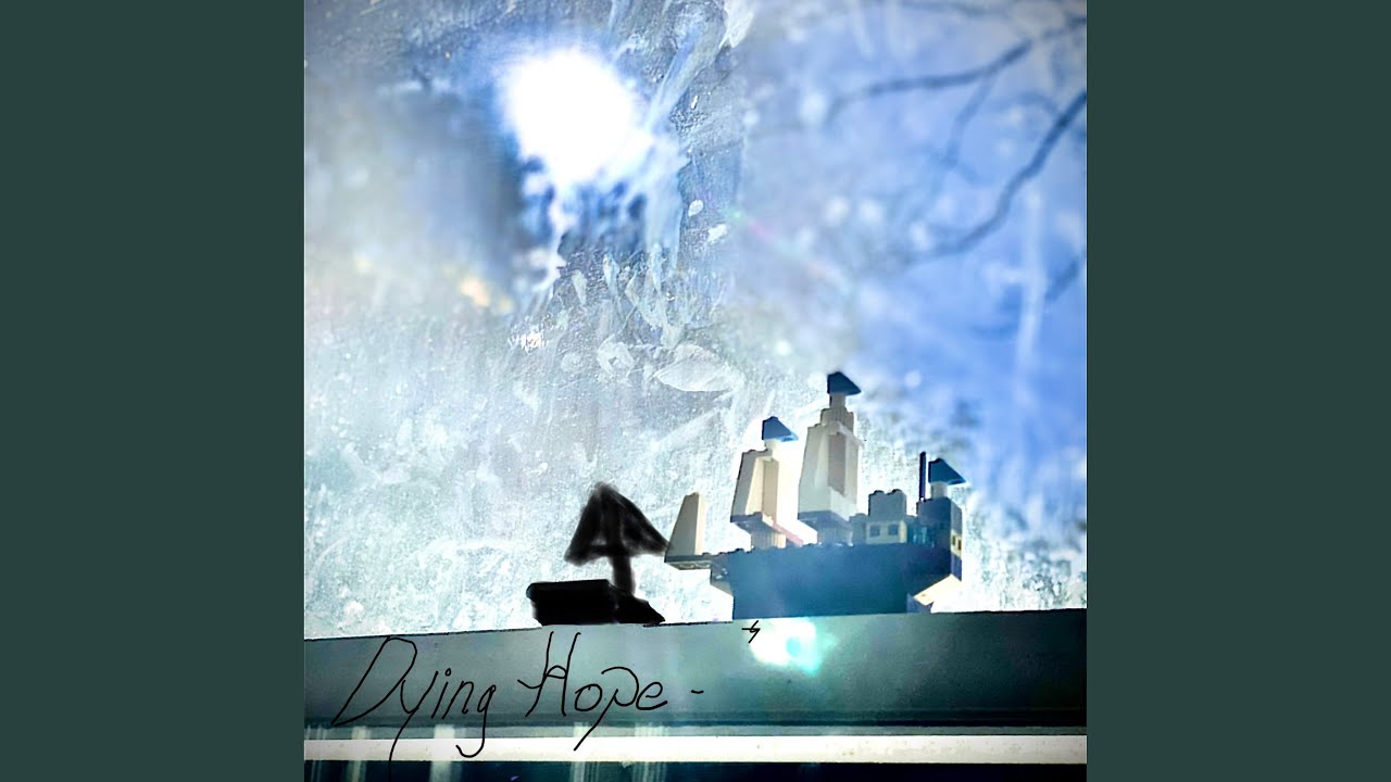 Dying Hope