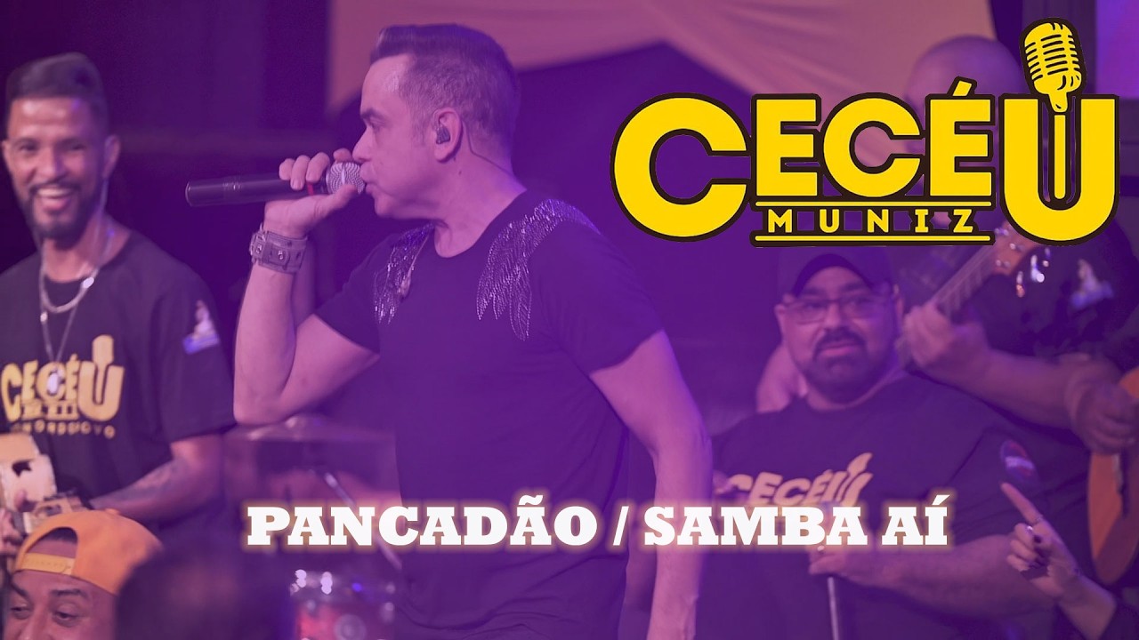 Cecéu Muniz - Pancadão / Samba Aí [25 Anos Ao Vivo]