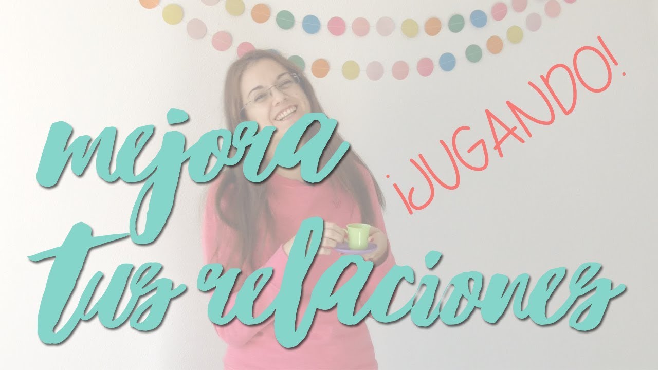 Juego para Mejorar una Relación - Para pareja, familia o amigos
