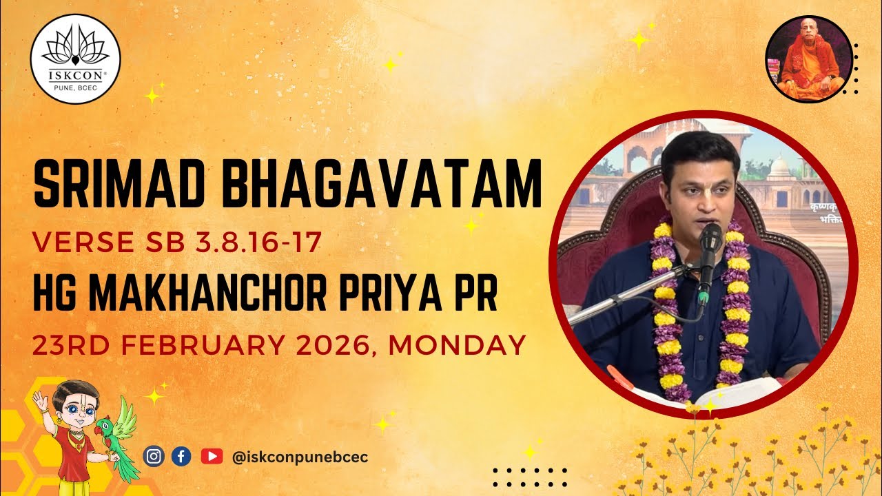 SB 3.8.16-17 | HG Makhan Chor Priya Pr