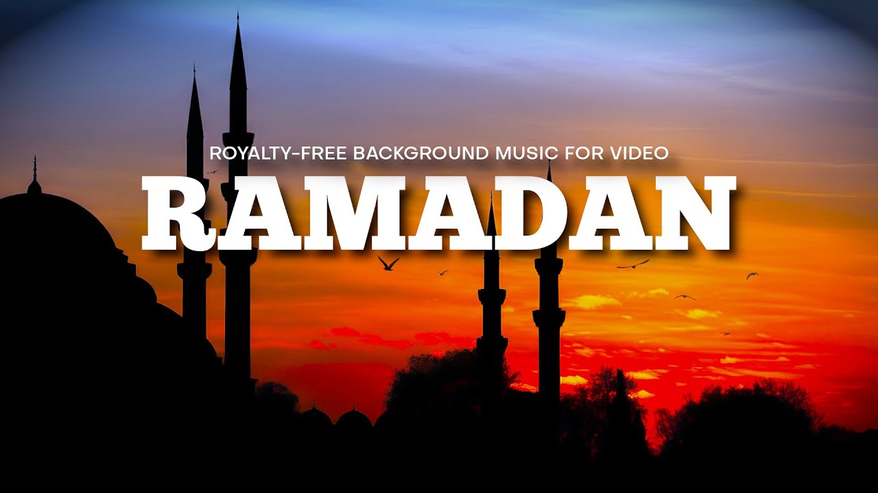 Ramadan and Eid Upbeat Background Music For Videos