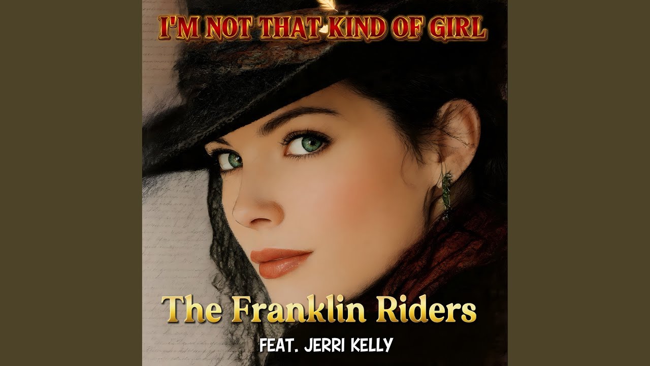 The Franklin Riders (Feat. Jerri Kell) - I'm Not That Kind of Girl.wav