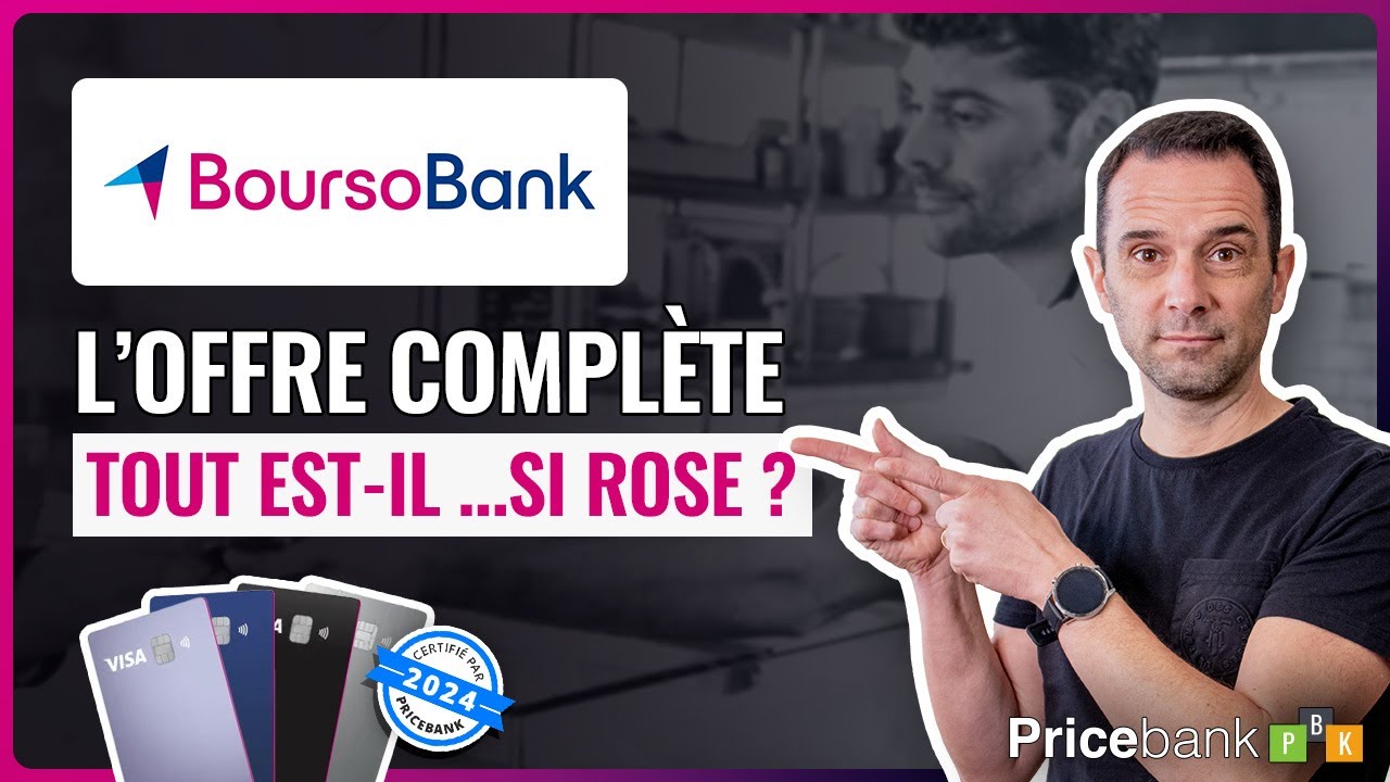 💳Avis BoursoBank 2024: Que vaut vraiment le leader de la banque en ligne en France ? CB, &eacute;pargne...