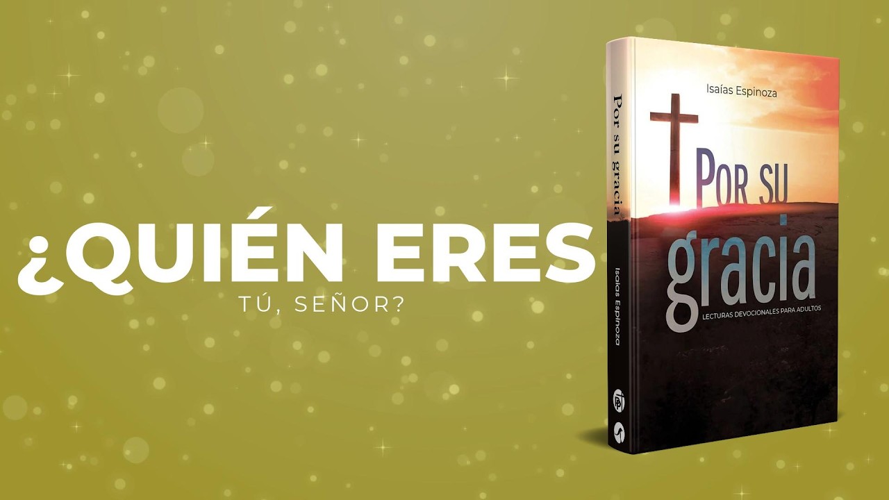 ¿QUIÉN ERES TÚ, SEÑOR? - 26 DE FEBRERO - MATUTINA ADULTOS 2026