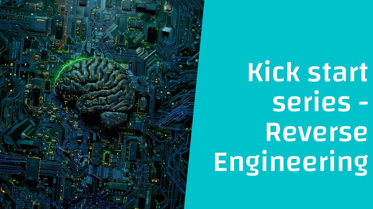 Kick start series - Reverse Engineering