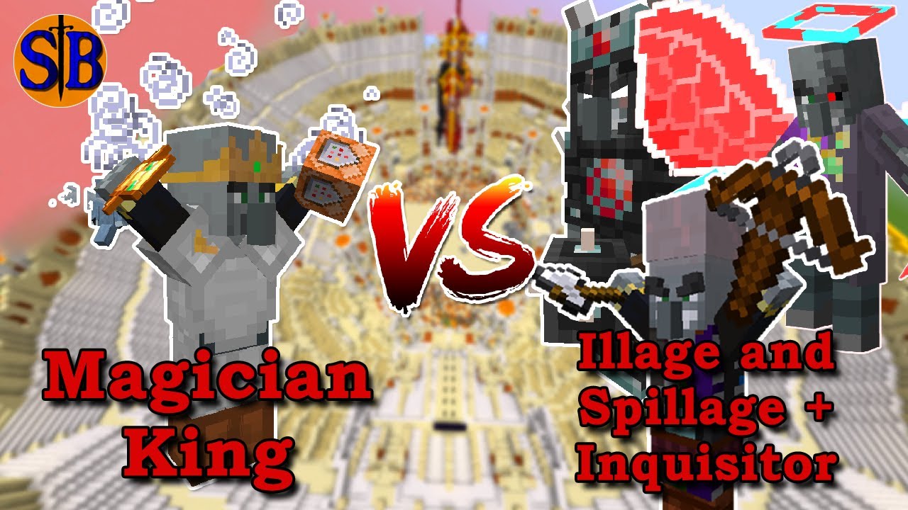 Magician King vs Illage and Spillage plus Inquisitor | minercaft mob battle