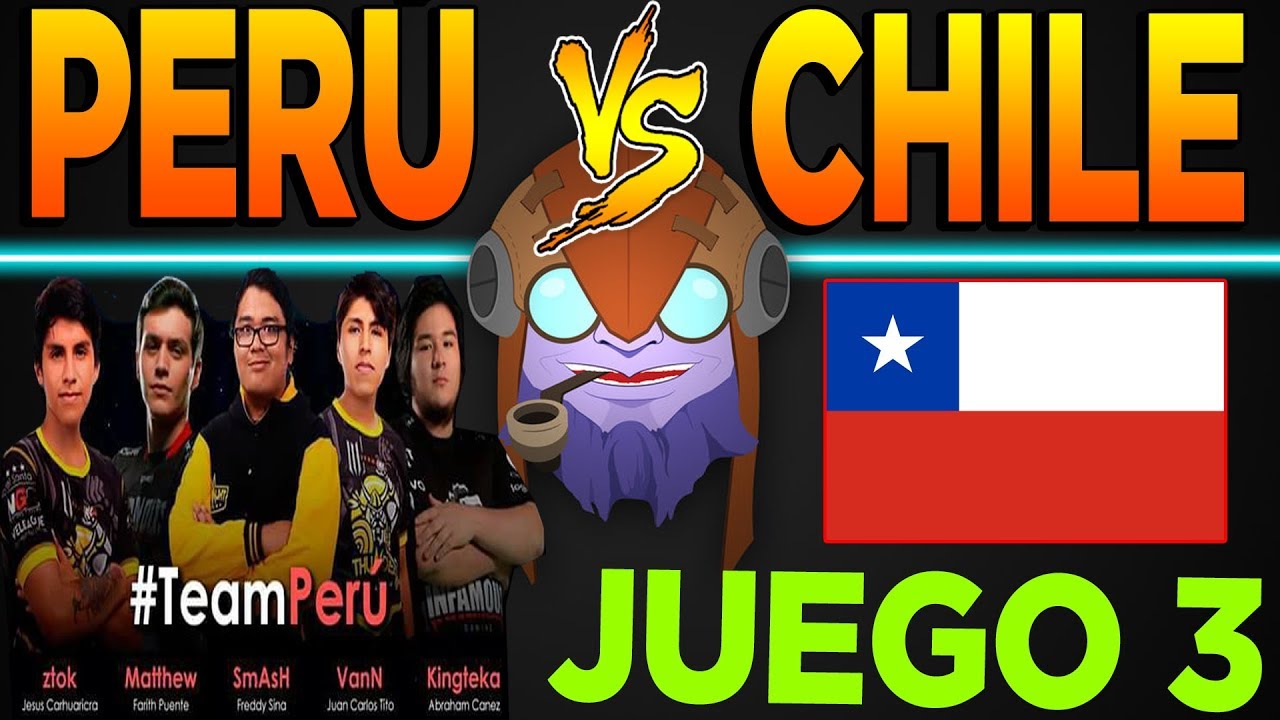 TEAM PERÚ vs TEAM CHILE [ULTIMA PARTIDA - JUEGO 3] - RONDA FINAL WESG DOTA 2