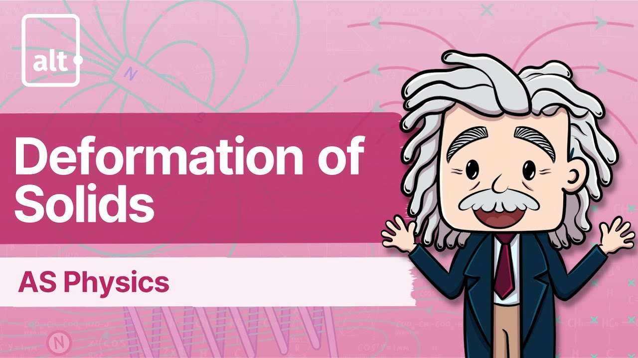 Young's Modulus | Deformation of Solids | A Level Physics 9702