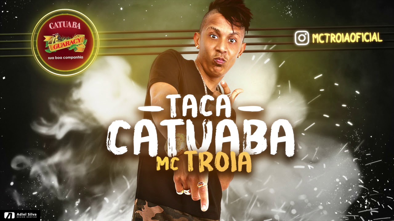 MC TROIA - TACA CATUABA - &Aacute;UDIO OFICIAL 2017