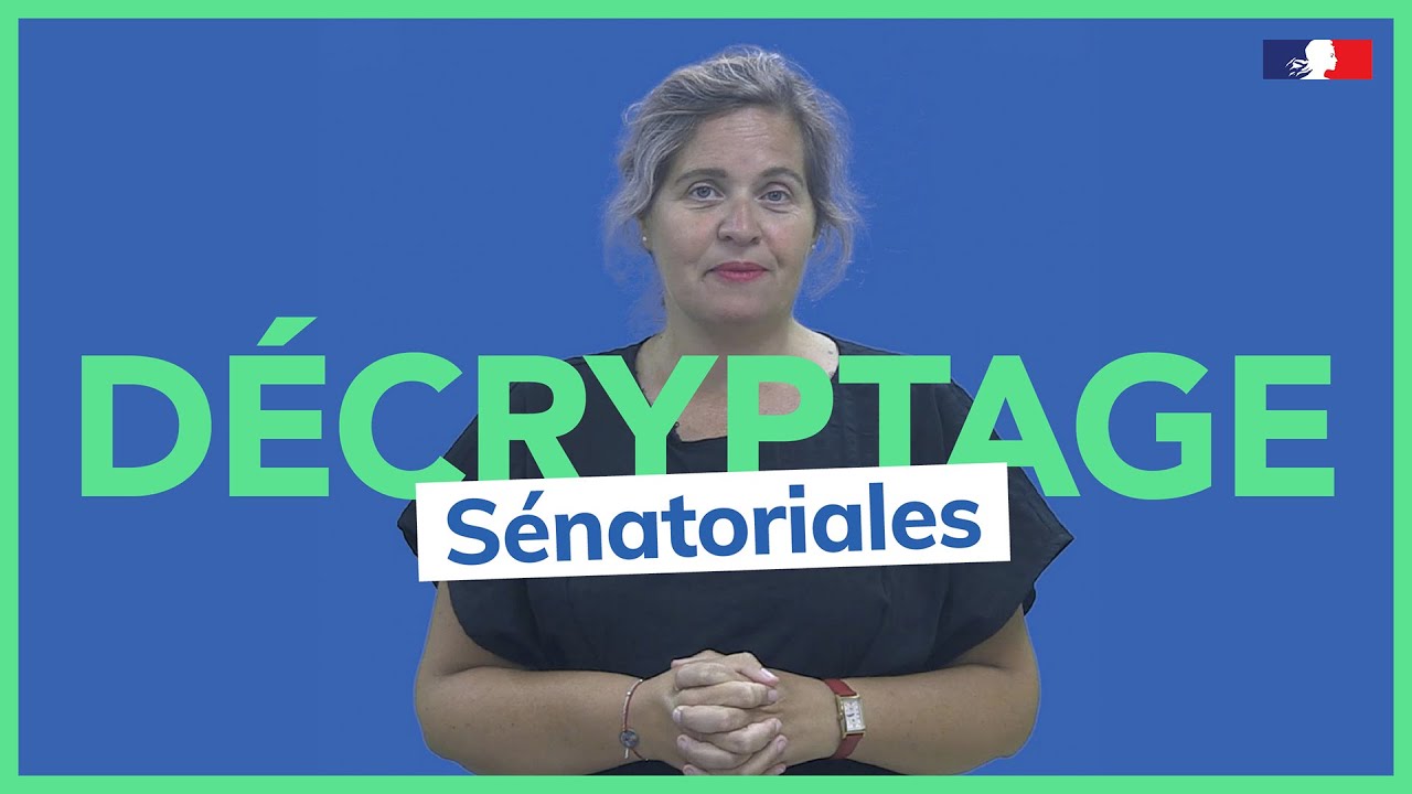 Les élections sénatoriales, comment ça marche ?