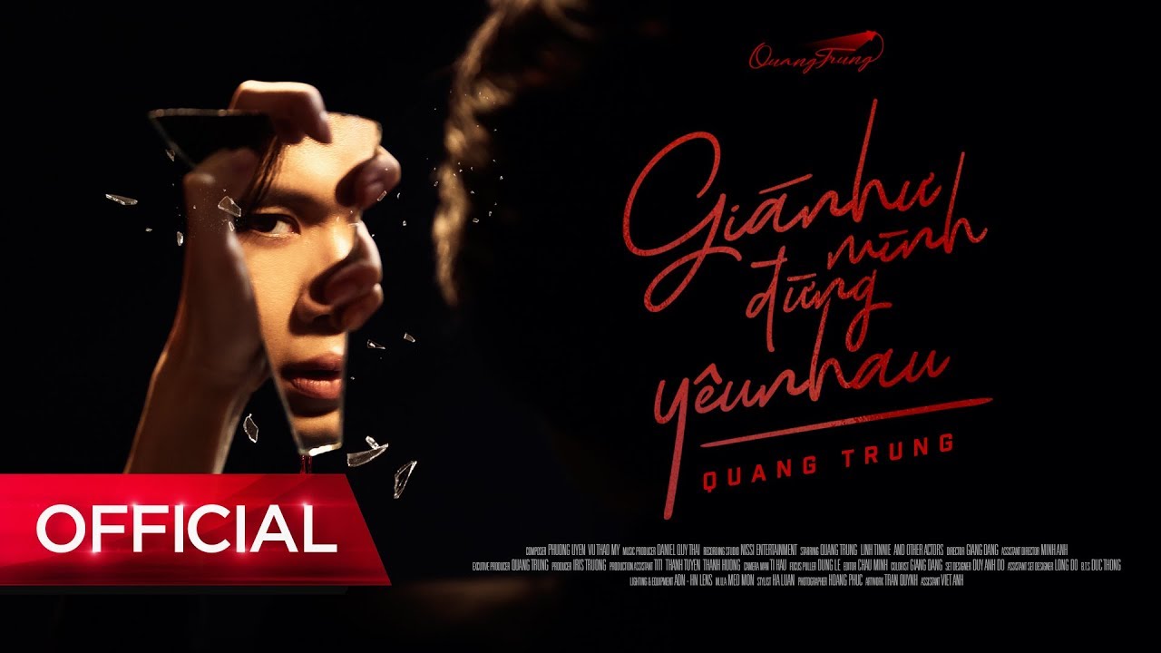 Giá Như Mình Đừng Yêu Nhau - Quang Trung | Official Music Video 4k