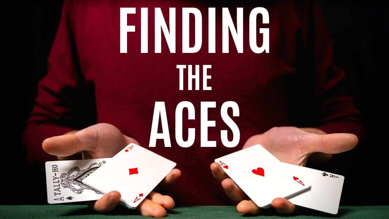 10 Levels of Sleight of Hand: Finding the Aces