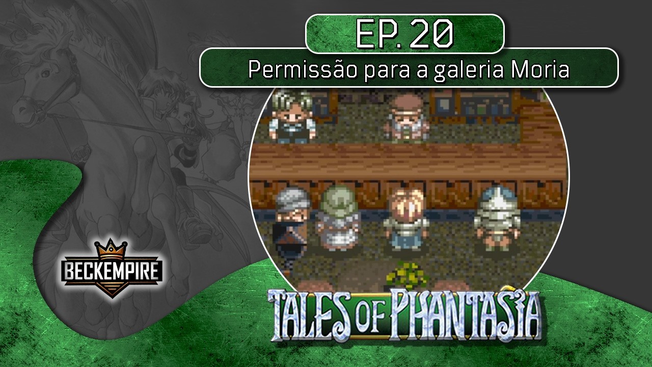 🐴 [SNES] Tales of Phantasia (1995) #️⃣2️⃣0️⃣ Permissão para a galeria Moria