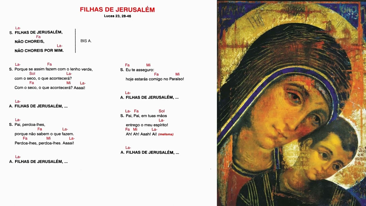 FILHAS DE JERUSALÉM - Lucas 23, 28 - 46