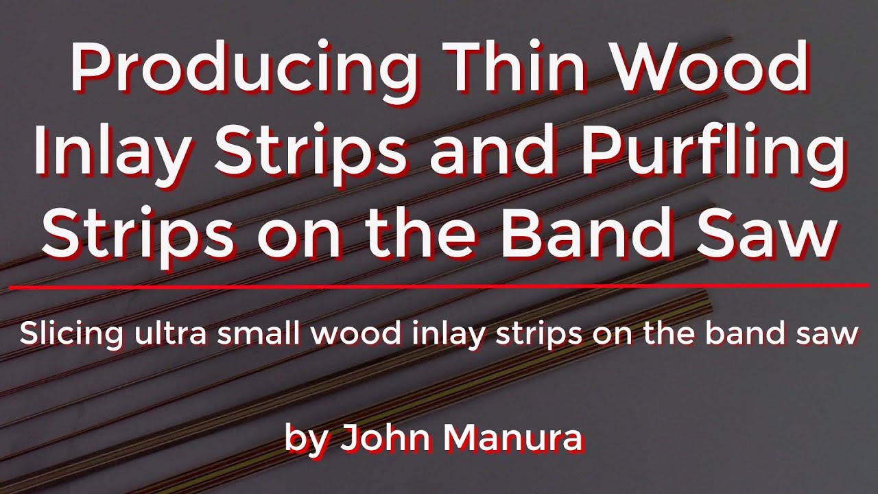 Producing Thin Wood Inlay Strips and Purfling Strips on the Band Saw (120)