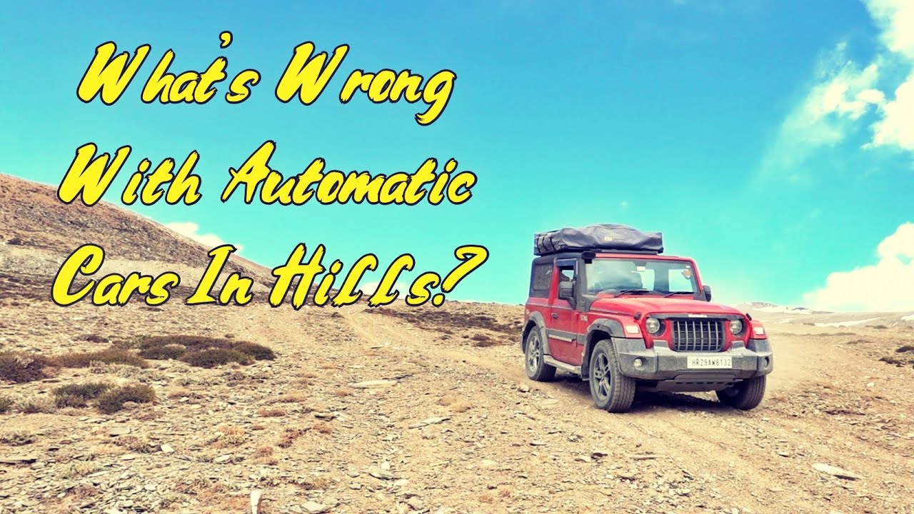 Are The Automatic Cars Bad For Hills?