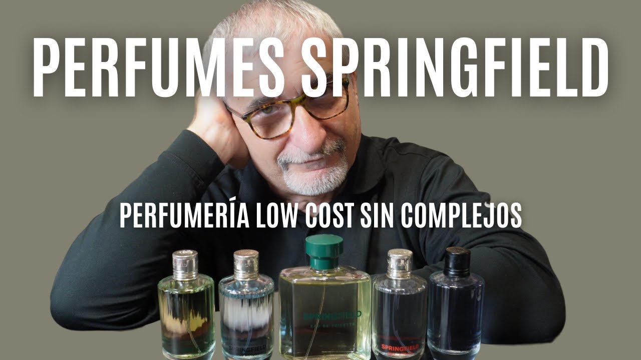 ¡PERFUMES LOW COST SPRINGFIELD!💴 RESEÑA DE LOS 5 MÁS SIGNIFICATICOS #perfumes
