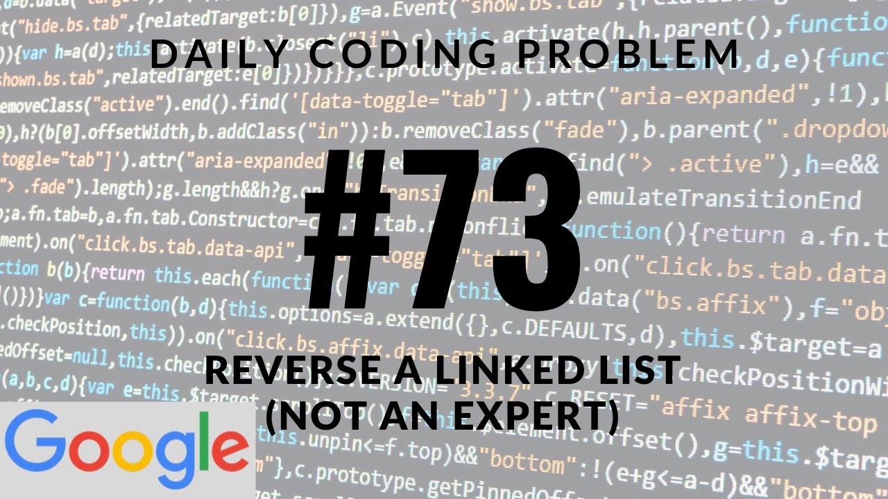Daily Coding Problem - Problem 73 (Reverse a linked list)