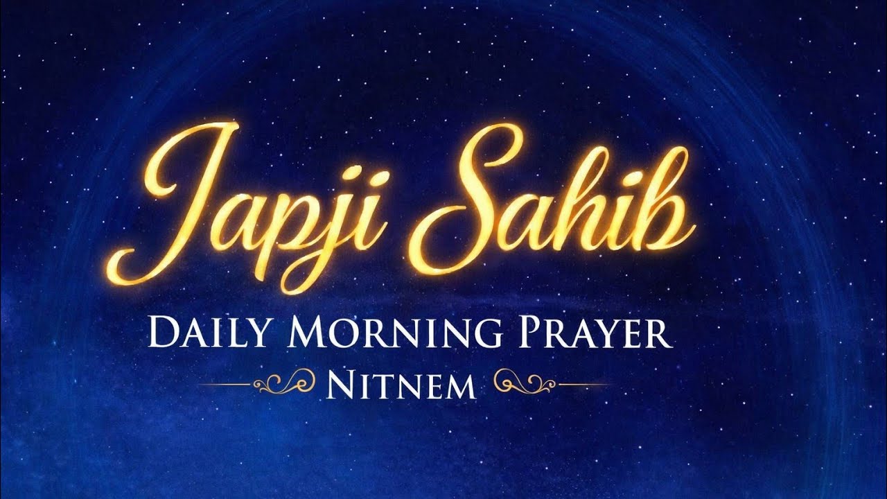 Japji Sahib | Daily Morning Prayer Jap ji Sahib | Panj bania Nitnem - Japuji Sahib {Sher Singh Ji}
