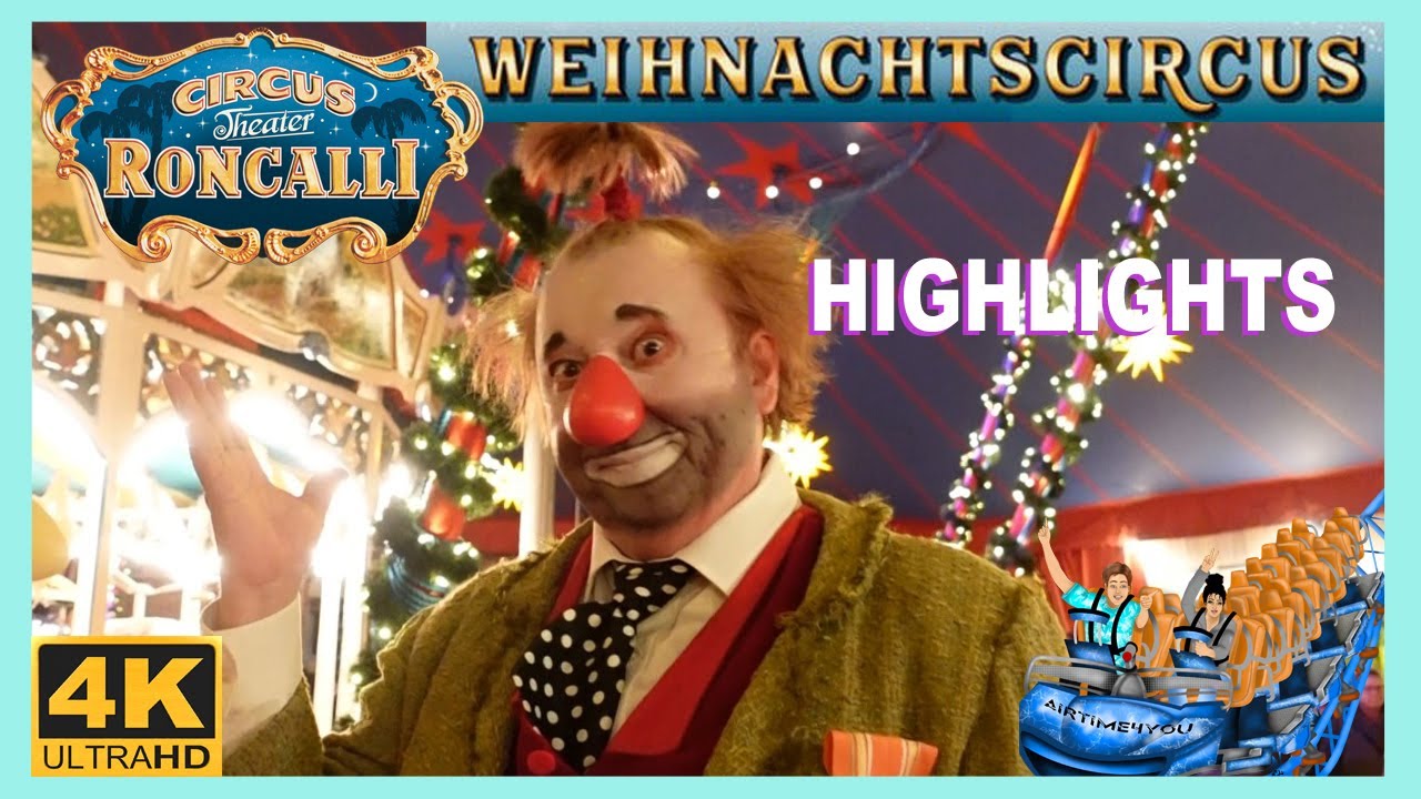 1. Roncalli Weihnachtscircus Bremen - HIGHLIGHTS vom 21.12.2023 - 4K