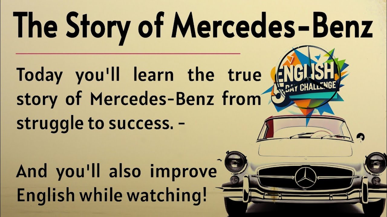 The Success Story of Mercedes-Benz || Learn English Through  Story Level 4 || Listening Practice 📚