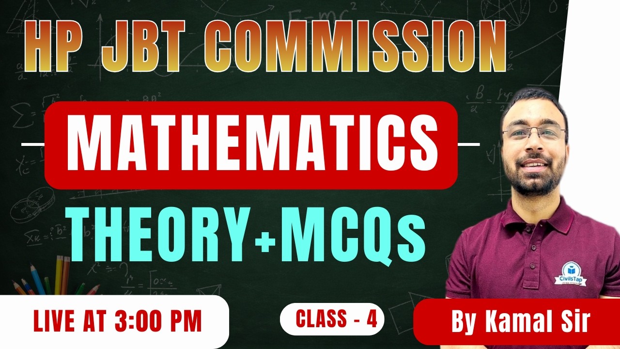HP JBT Commission | Mathematics | Theory +MCQs | Class -4 | CivilsTap | By Kamal Sir