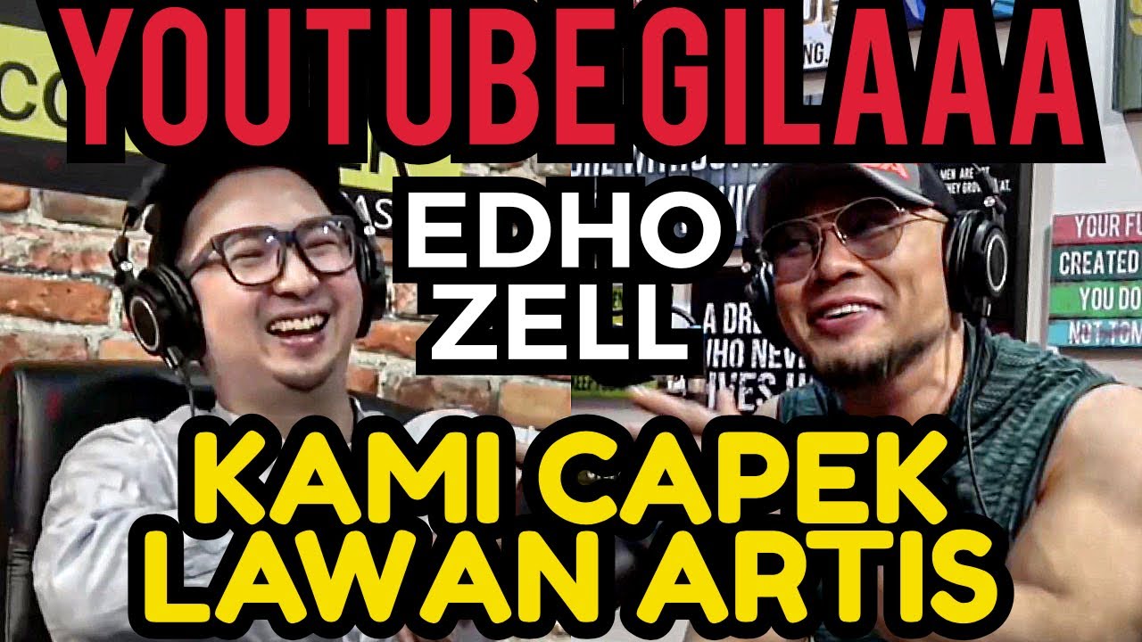 Deddy Corbuzier Podcast: Matinya Youtuber lawan Artis - EDHO ZELL