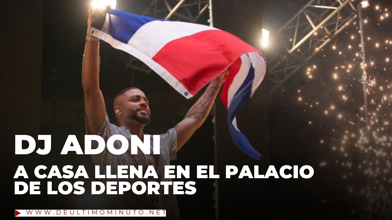 DJ ADONI SE ADUEÑA DEL PALACIO DE LOS DEPORTES