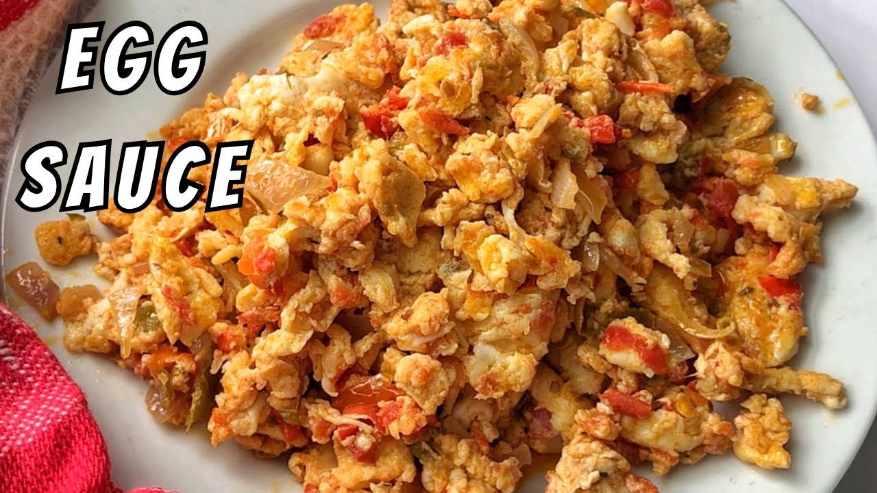HOW TO MAKE NIGERIAN FRIED EGG SAUCE | EGG SAUCE RECIPE