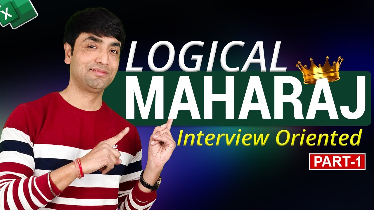 Excel Logical Maharaj Part 1 | Top 5 Logical Function MIS Interview Questions and Answers