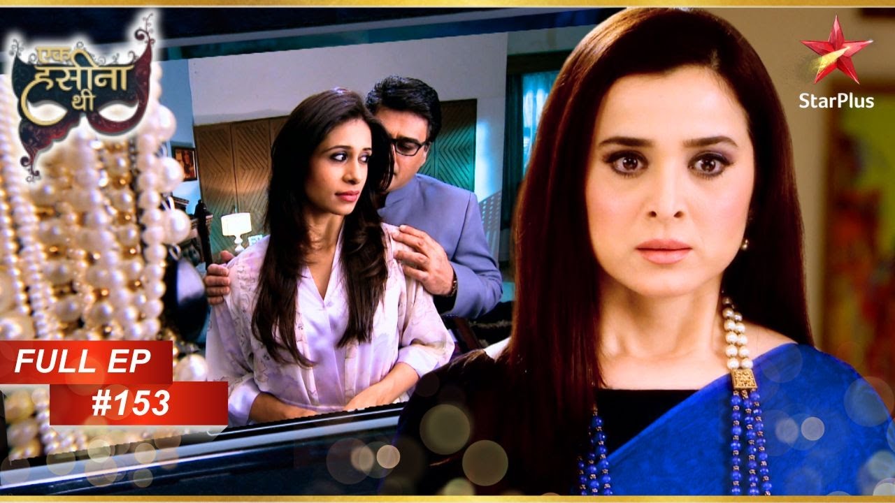 Jatin shows a video footage!  | Full Webisode:153 | Ek Hasina Thi