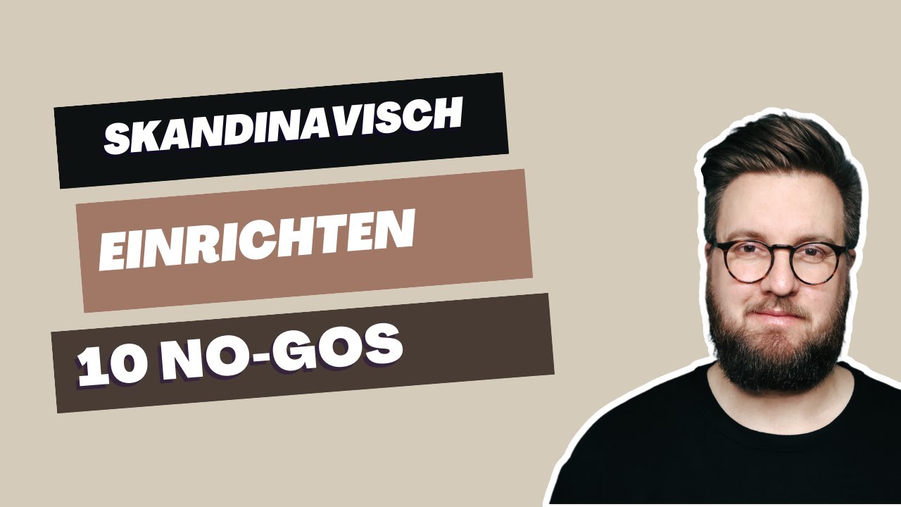 10 No-Gos beim skandinavisch einrichten