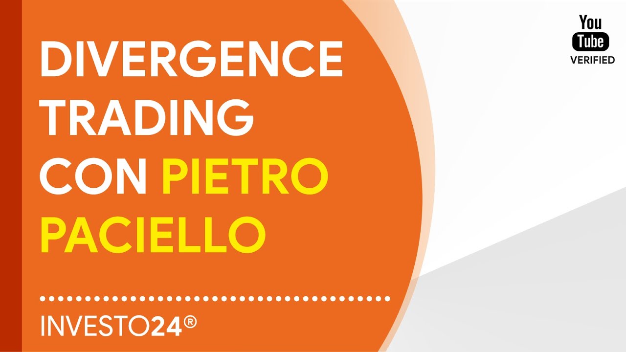 Divergence Trading con Pietro Paciello