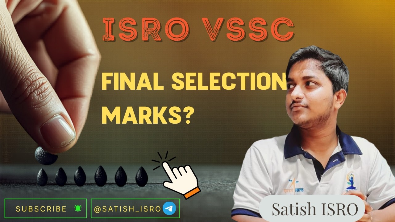 ISRO VSSC Final Selection &ndash; Kitne Marks Chahiye? 😱